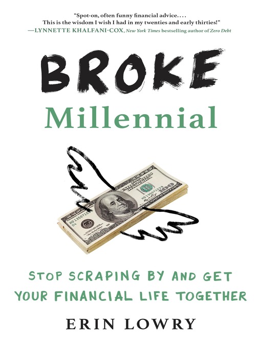 Title details for Broke Millennial by Erin Lowry - Available